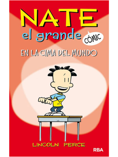 NATE EL GRANDE -COMIC- EN LA CIMA DEL MUNDO