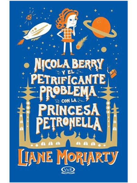 NICOLA BERRY Y EL PETRIFICANTE PROBLEMA CON LA PRINCESA PETRONELLA