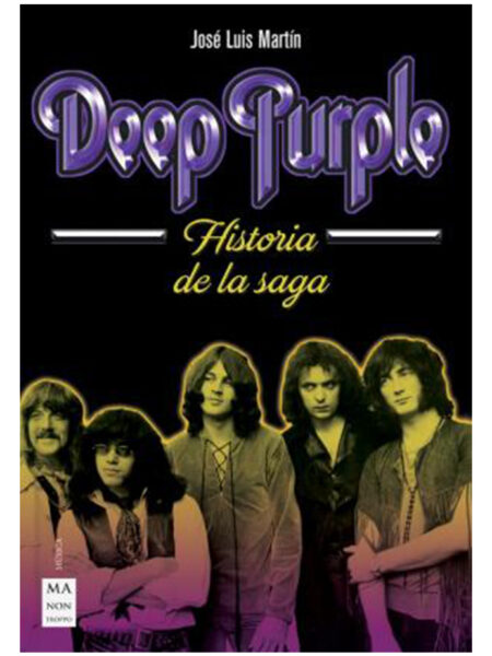 DEEP PURPLE -HISTORIA DE LA SAGA-