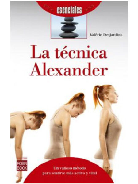 TÉCNICA ALEXANDER, LA