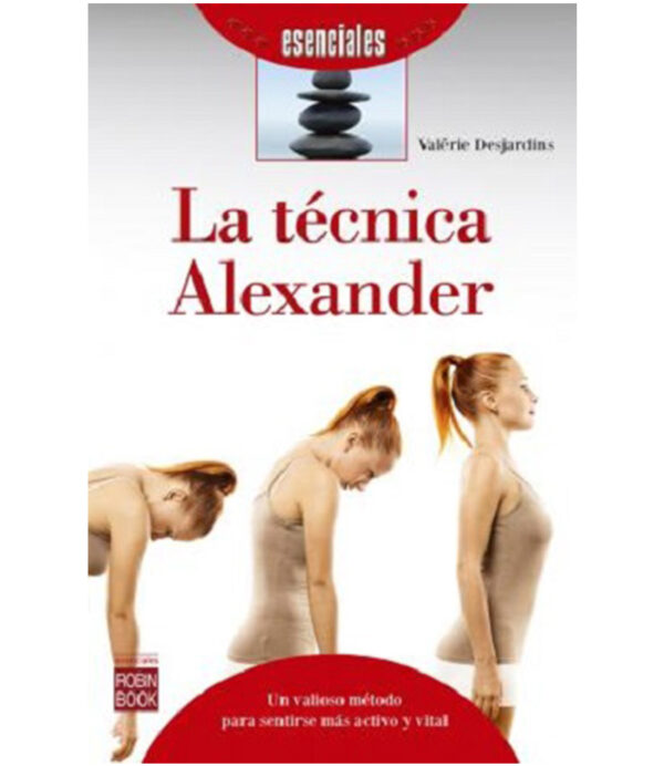TÉCNICA ALEXANDER, LA