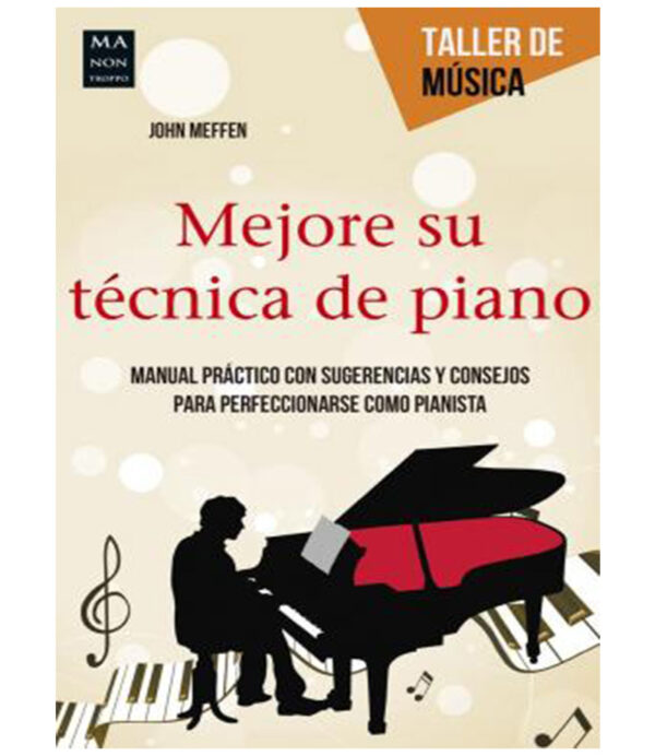 MEJORE SU TÉCNICA DE PIANO
