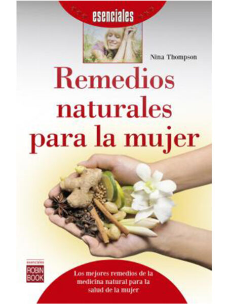 REMEDIOS NATURALES PARA LA MUJER
