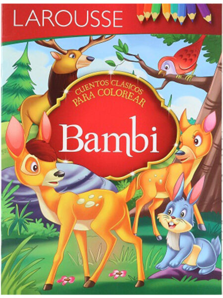 BAMBI -CUENTOS CLÁSICOS PARA COLOREAR-