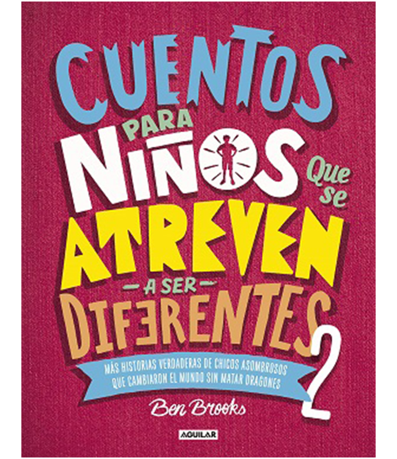 CUENTOS PARA NIÑOS QUE SE ATREVEN A SER DIFERENTES 2