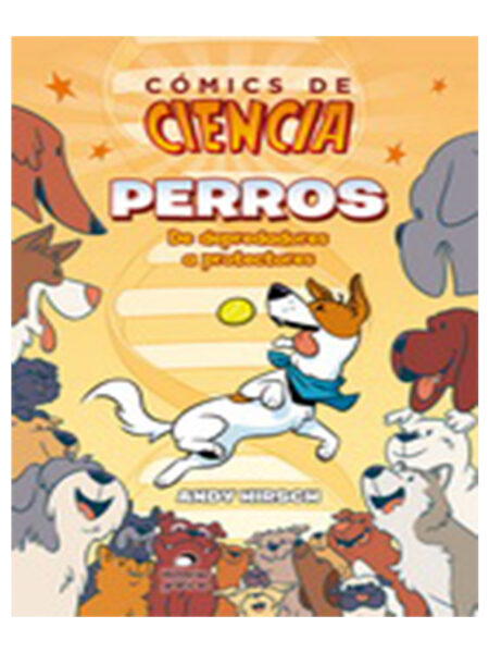 COMICS DE CIENCIA - PERROS