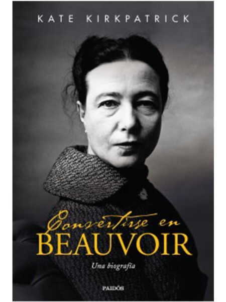 CONVERTIRSE EN BEAUVOIR