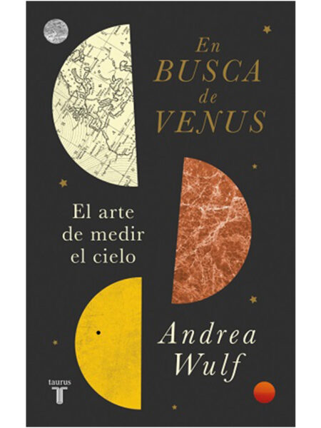 EN BUSCA DE VENUS -EL ARTE DE MEDIR EL CIELO-