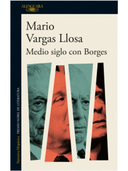 MEDIO SIGLO CON BORGES