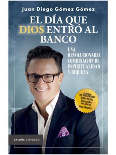 DÍA QUE DIOS ENTRÓ AL BANCO, EL