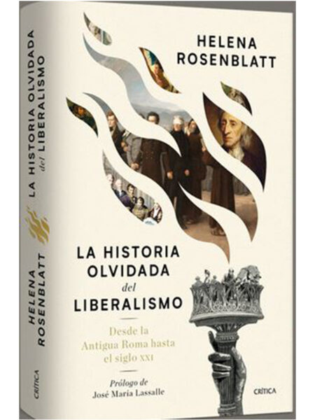 HISTORIA OLVIDADA DEL LIBERALISMO, LA