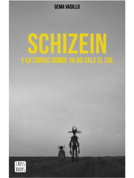 SCHIZEIN Y LA CIUDAD DONDE YA NO SALE EL SOL