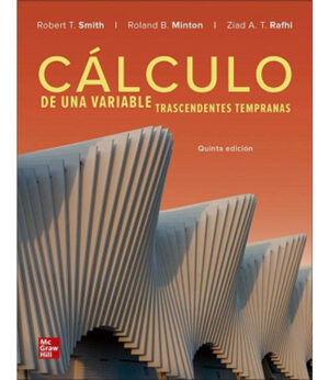 CÁLCULO DE UNA VARIABLE -TRASCENDENTES TEMPRANAS- 5ED.