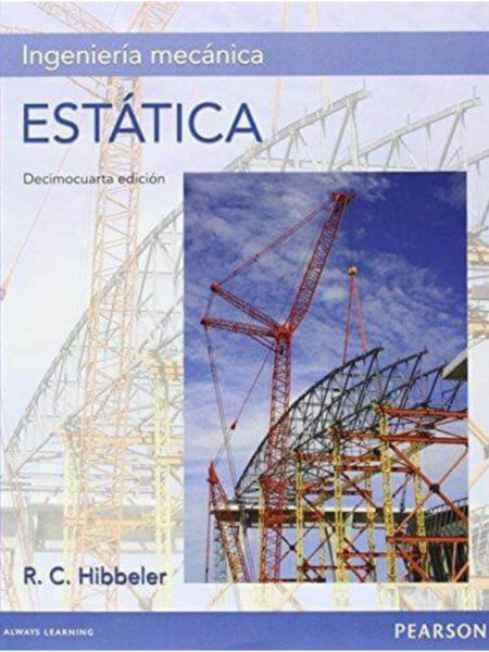 INGENIERÍA MECÁNICA ESTÁTICA 14ED