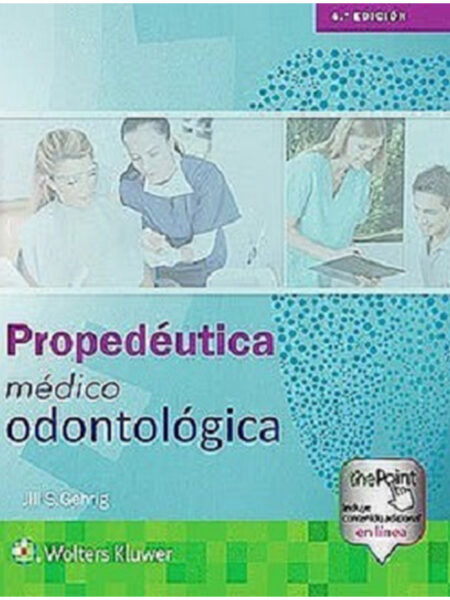 PROPEDEÚTICA MÉDICO ODONTOLÓGICA