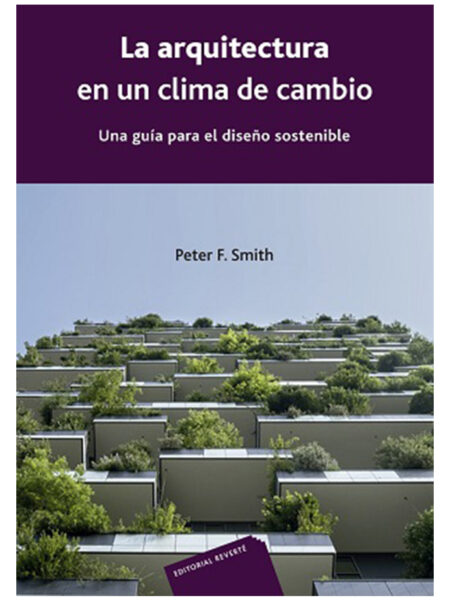 ARQUITECTURA EN UN CLIMA DE CAMBIO, LA