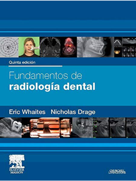 FUNDAMENTOS DE RADIOLOGÍA DENTAL 5ED