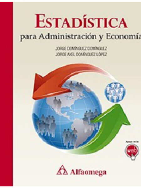 ESTADÍSTICA PARA ADMINISTRACIÓN Y ECONOMÍA