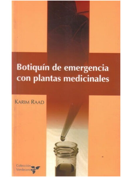 BOTIQUÍN DE EMERGENCIA CON PLANTAS MEDICINALES