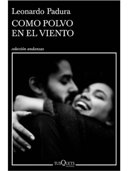 COMO POLVO EN EL VIENTO