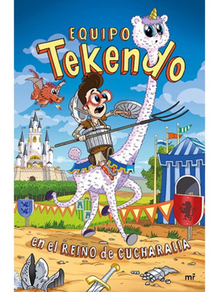 EQUIPO TEKENDO -EN EL REINO DE CUCHARALIA-