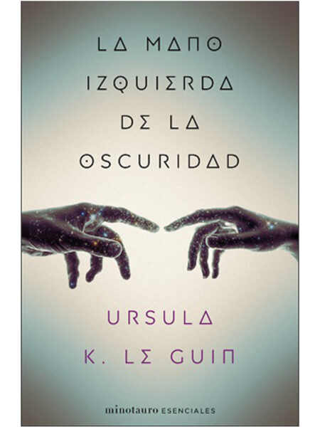 MANO IZQUIERDA DE LA OSCURIDAD, LA