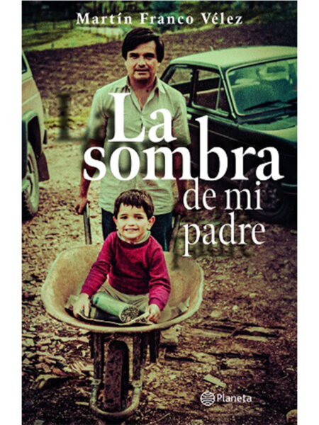 SOMBRA DE MI PADRE, LA