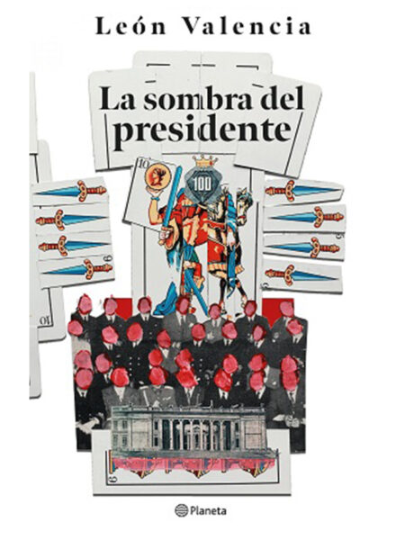 SOMBRA DEL PRESIDENTE, LA