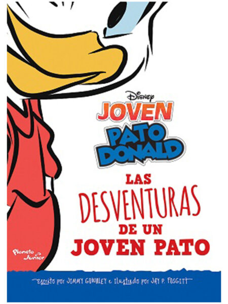 DESVENTURAS DE UN JOVEN PATO, LAS -JOVEN PATO DONALD-