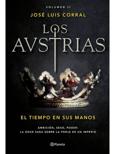 AUSTRIAS 2, LOS -EL TIEMPO EN SUS MANOS-