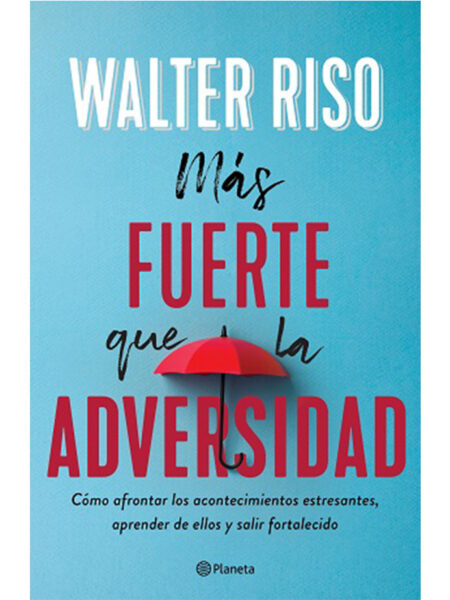 MÁS FUERTE QUE LA ADVERSIDAD