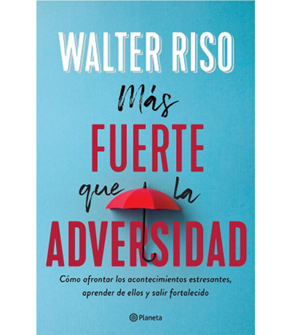 MÁS FUERTE QUE LA ADVERSIDAD