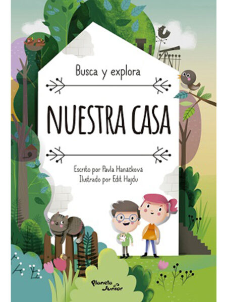 NUESTRA CASA -BUSCA Y EXPLORA-