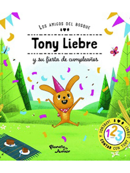 TONY LIEBRE Y SU FIESTA DE CUMPLEAÑOS
