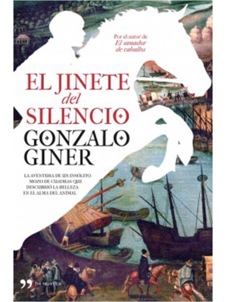 JINETE DEL SILENCIO, EL