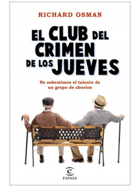 CLUB DEL CRIMEN DE LOS JUEVES, EL