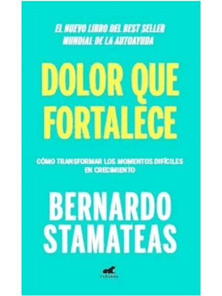 DOLOR QUE FORTALECE