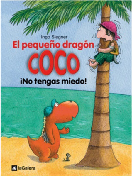 PEQUEÑO DRAGÓN COCO, EL -NO TENGAS MIEDO-