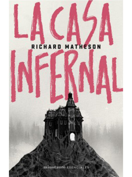 CASA INFERNAL, LA