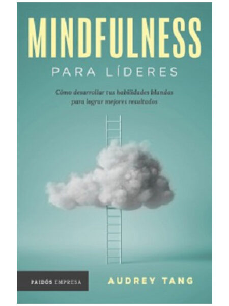 MINDFULNESS PARA LÍDERES