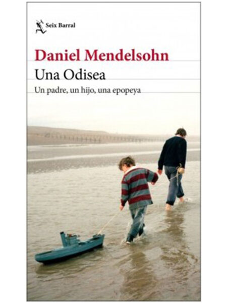 UNA ODISEA -UN PADRE, UN HIJO, UNA EPOPEYA-