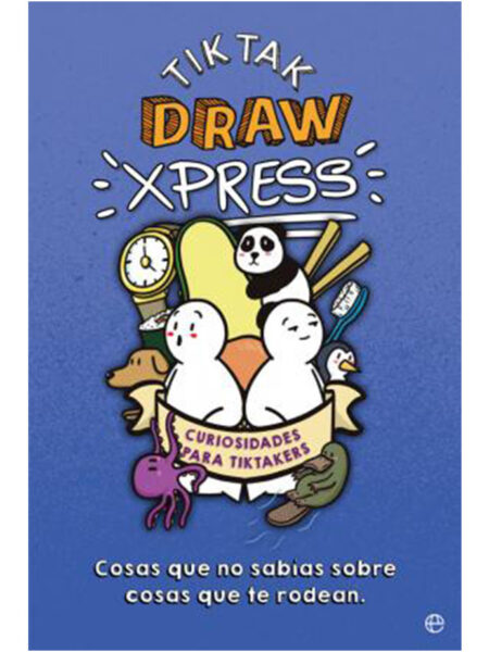 TIK TAK DRAW EXPRESS -CURIOSIDADES PARA TIKTAKERS-