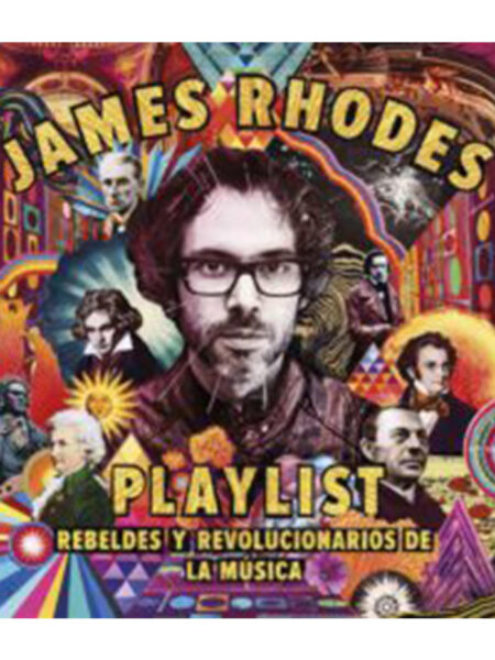 PLAYLIST -REBELDES Y REVOLUCIONARIOS DE LA MÚSICA-
