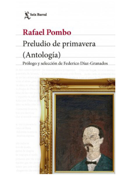 PRELUDIO DE PRIMAVERA -ANTOLOGÍA-
