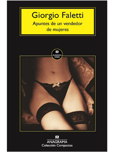 APUNTES DE UN VENDEDOR DE MUJERES