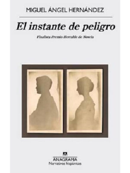 INSTANTE DE PELIGRO, EL