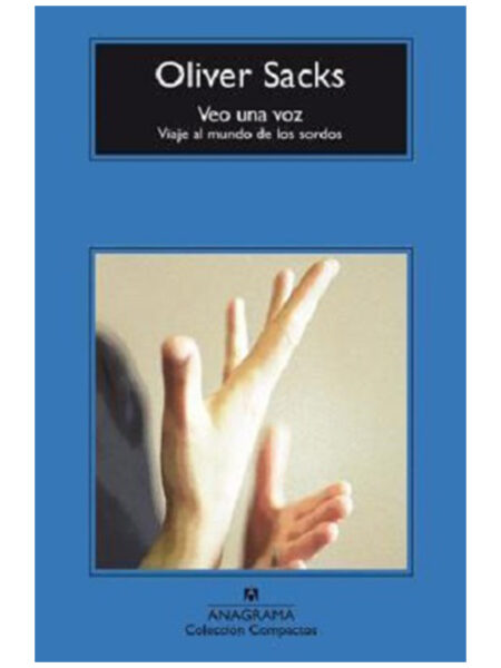 VEO UNA VOZ -VIAJE AL MUNDO DE LOS SORDOS-