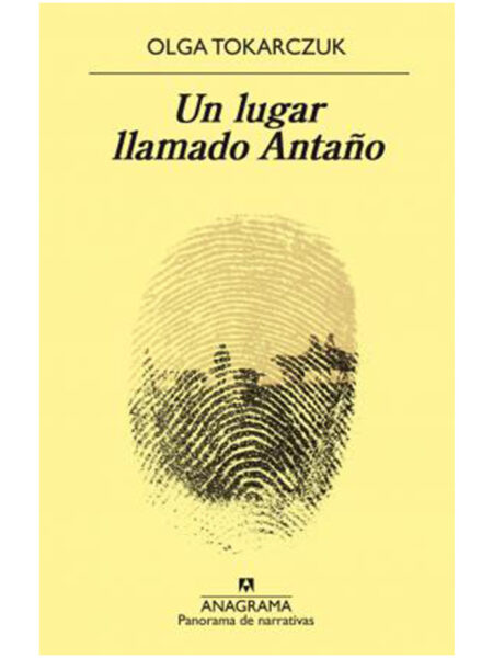 UN LUGAR LLAMADO ANTAÑO