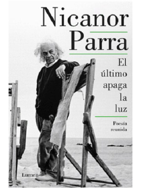 ÚLTIMO APAGA LA LUZ, EL -POESÍA REUNIDA-