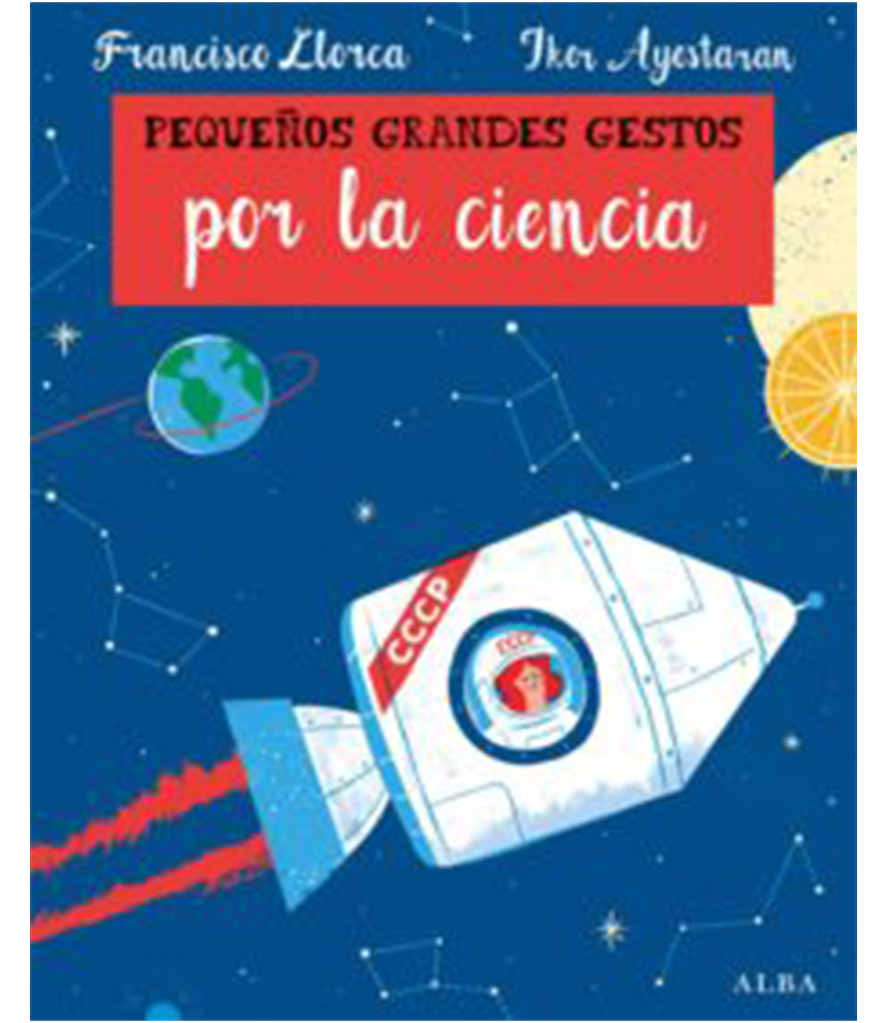 PEQUEÑOS GRANDES GESTOS POR LA CIENCIA